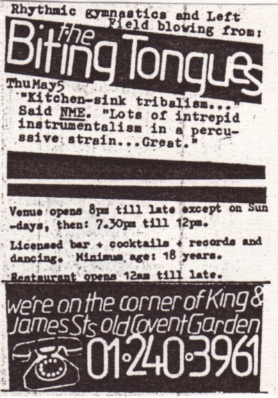 The Biting Tongues, Covent Garden, London
